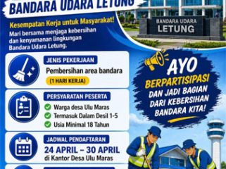 Flyer Program padat karya di kawasan Bandara Letung. 