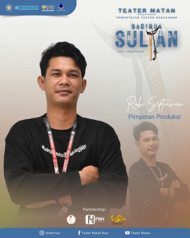 
					Teater Matan Pentaskan “Baginda Sultan” di Alai, Kepulauan Meranti