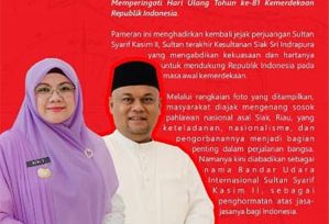 Flyer pameran sejarah Kerajaan Siak serta sosok Pahlawan Nasional Sultan Syarif Kasim II.